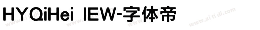 HYQiHei IEW字体转换